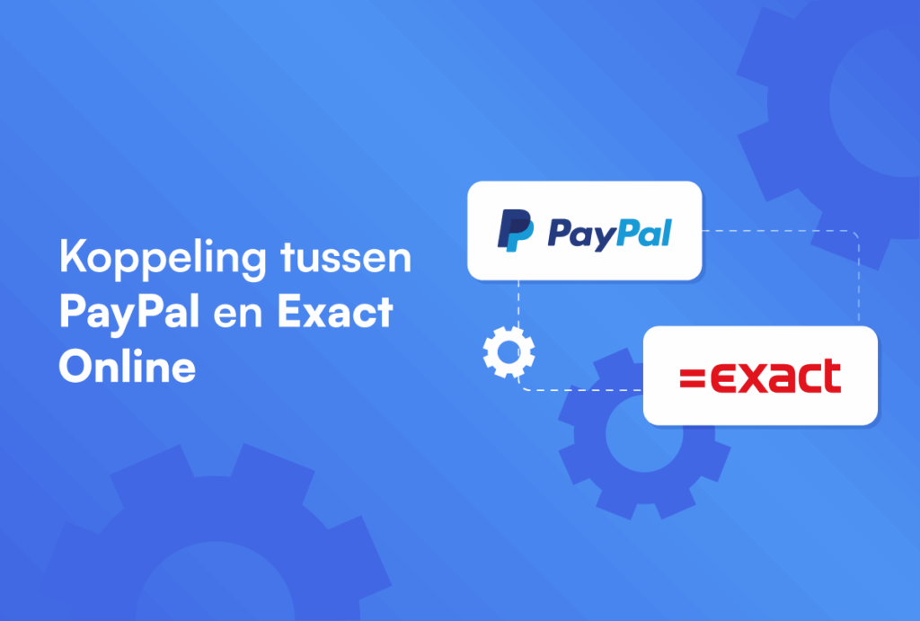 paypal logo en exact logo met de tekst koppeling tussen paypal en exact online ernaast, op een blauwe achtergrond met tandwielen