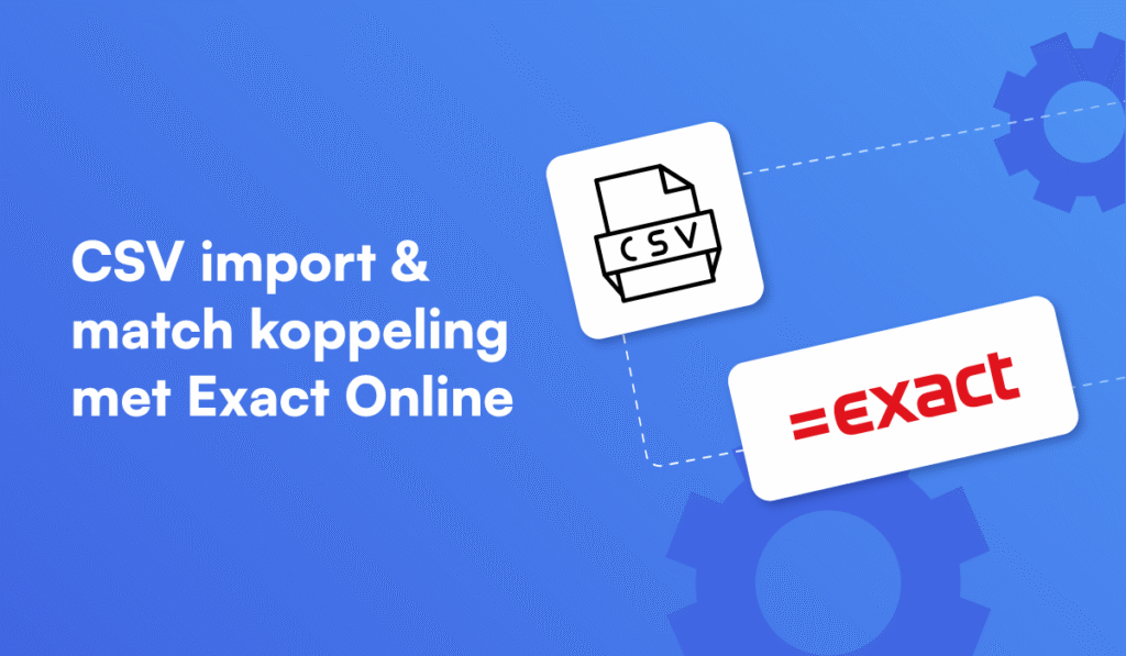 csv import & match koppeling met exact online, met een icoon van een csv-bestand en een exact online logo, op een blauwe achtergrond