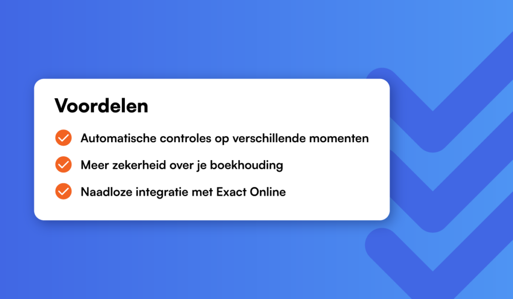 wit blok met opsomming van voordelen btw validator met oranje vinkjes, op blauwe achtergrond